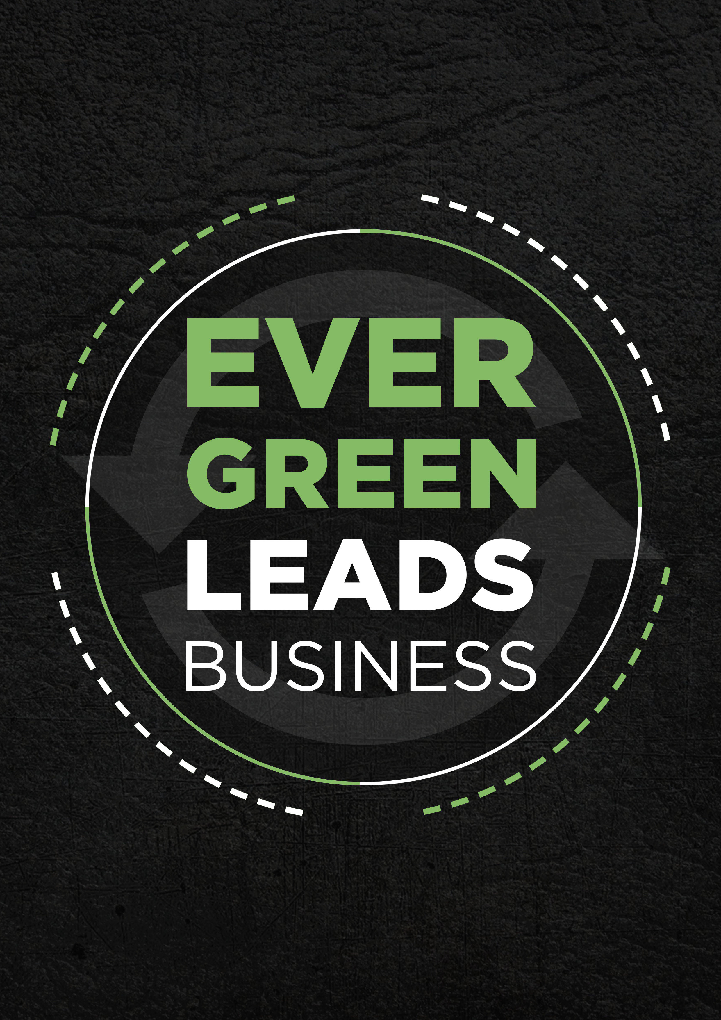 Evergreen Leads Business